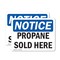 Signmission Propane Sold Here OSHA Notice Sign, Vinyl Decal, 14in W x 10in L, 2PK OS-2PACK-NS-D-1014-L-17894 - alternate 1